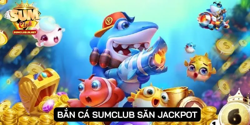 Chế độ tham gia jackpot khi bắn cá siêu hấp dẫn